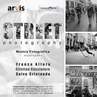“Street Photography” – mostra collettiva di Franco Alloro; Cristian Cacciatore; Salvo Cristaudo