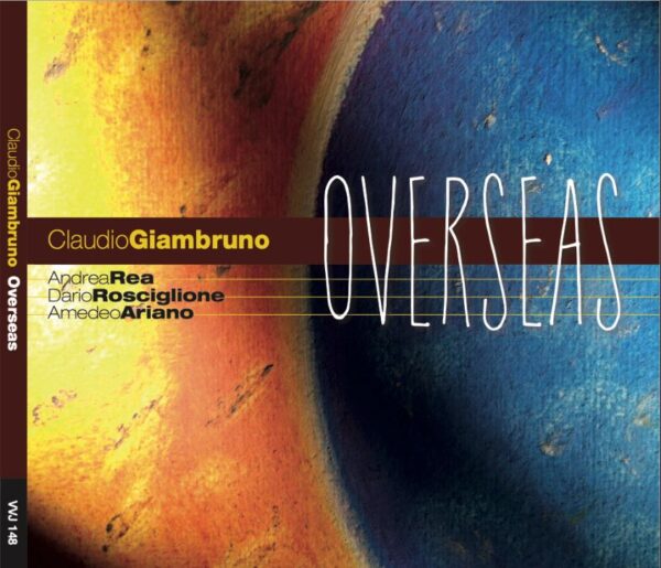 Copertina disco "Overseas" di Claudio Giambruno