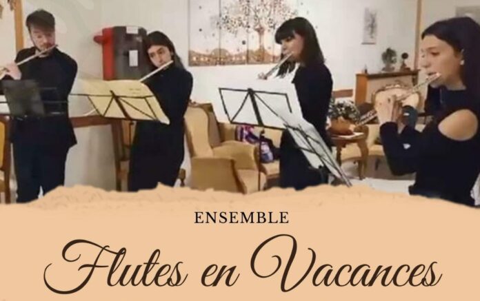 Flutes en Vacances